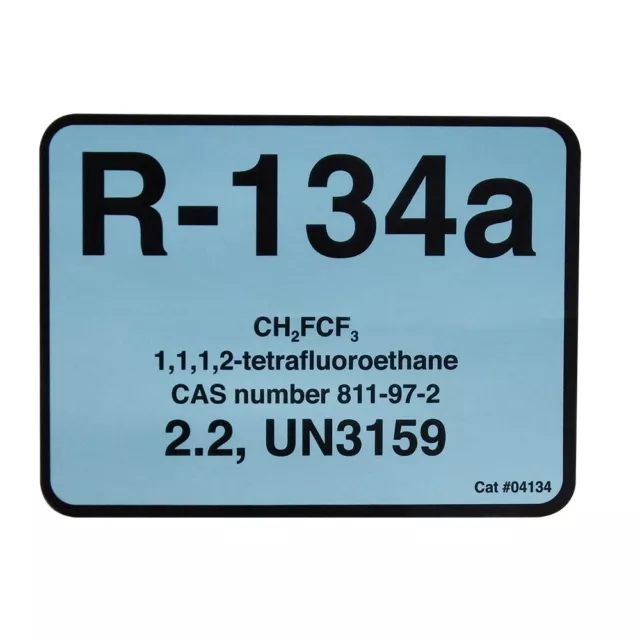 R-134a / R134a Label # 04134 , SOLD EACH