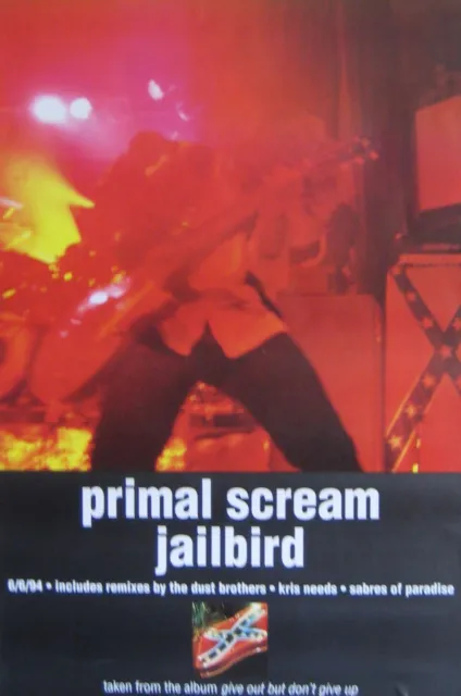 40x60" HUGE SUBWAY POSTER~Primal Scream Jailbird 1994 Give Out Don't Give Up NOS