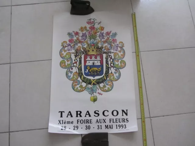 Affiche Tarascon XIe foire aux fleurs 1993