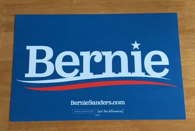 Bernie Sanders Senator Vermont Official 2020 President Campaign Sign Placard