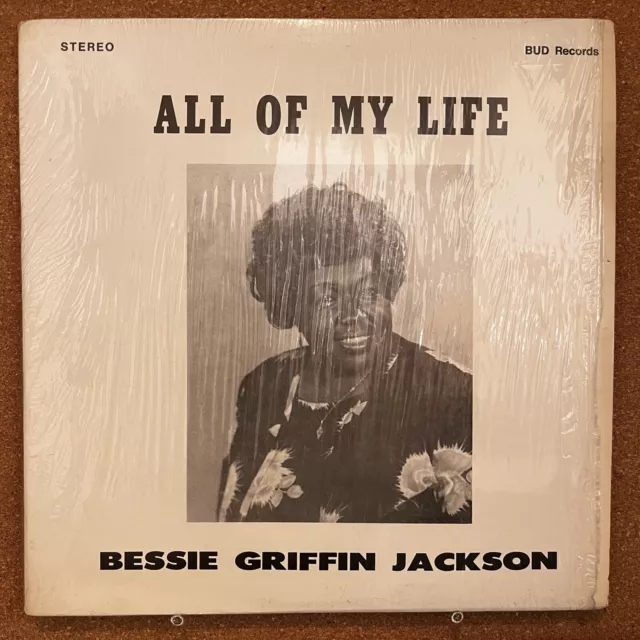 Bessie Griffin Jackson “All Of My Life” RARE PRIVATE NEW ORLEANS GOSPEL SOUL LP