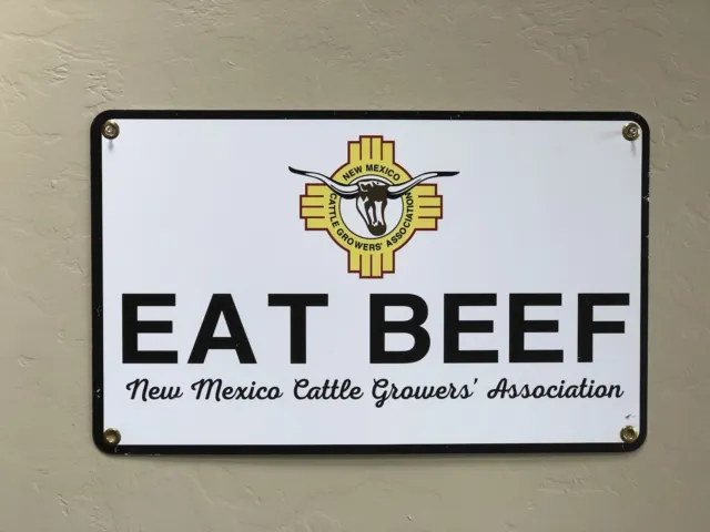 Rare Original New Mexico Cattle Growers Association EAT BEEF Sign  24” x 14.5”