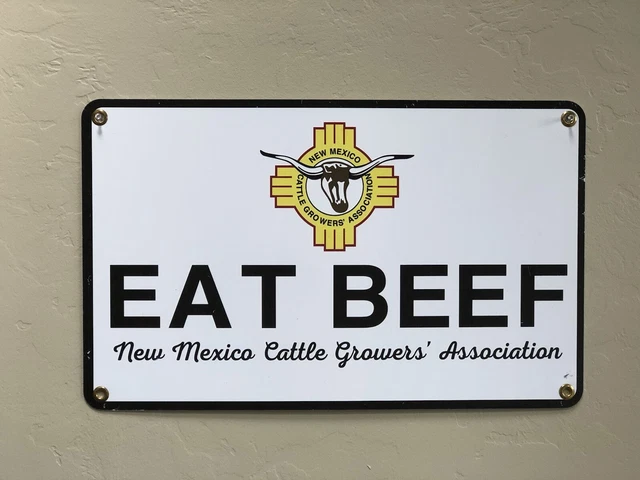 Rare Original New Mexico Cattle Growers Association EAT BEEF Sign  24” x 14.5”