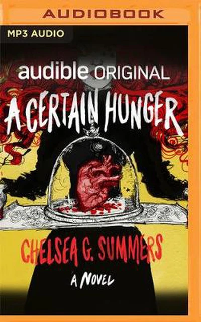 A Certain Hunger by Chelsea G. Summers (English) Compact Disc Book