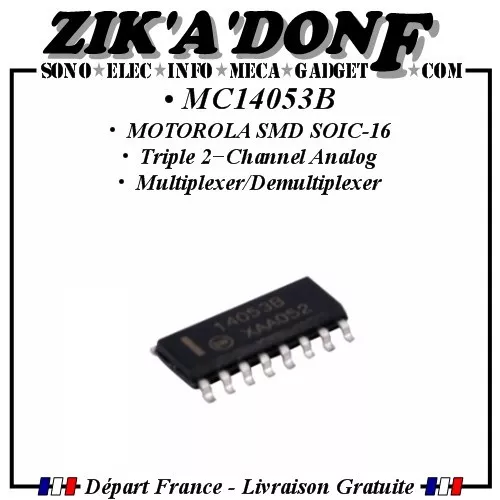 MOTOROLA MC14053B SMD SOIC-16 Multiplexer/Demultiplexer (Expédié de la France)