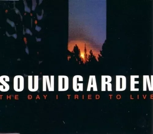 SOUNDGARDEN The Day I Tried To Live 3 TRACK SINGLE NEW & SEALED