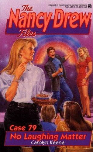 The Nancy Drew Files: No Laughing Matter by Carolyn Keene (1993, Mass Market)