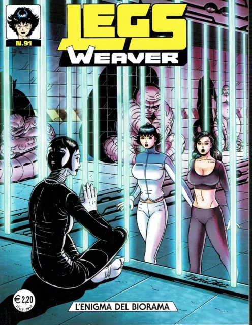 Legs Weaver n.91 di Medda, Serra & Vigna ed.Bonelli NUOVO