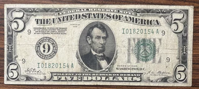 1928 Five Dollar Bill $5 Federal Reserve Note “REDEEMABLE IN GOLD” Cir #75755