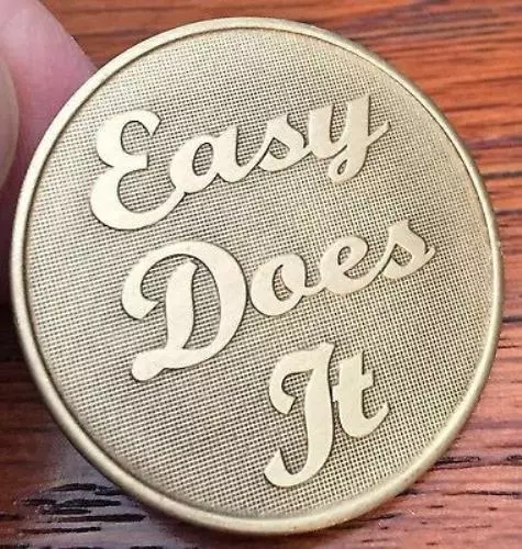 Easy Does It Serenity Prayer Bronze Recovery Medallion Coin Chip AA NA