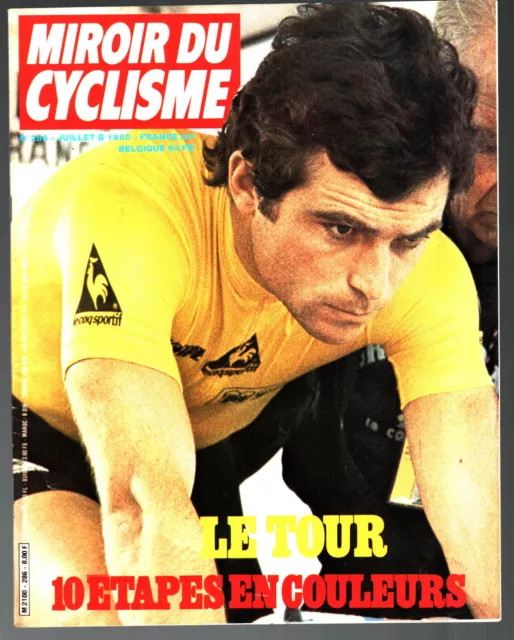 MIROIR DU CYCLISME n°286 ¤ 1980 ¤ LE TOUR / HINAULT - AVEC POSTER VILLEMIANE