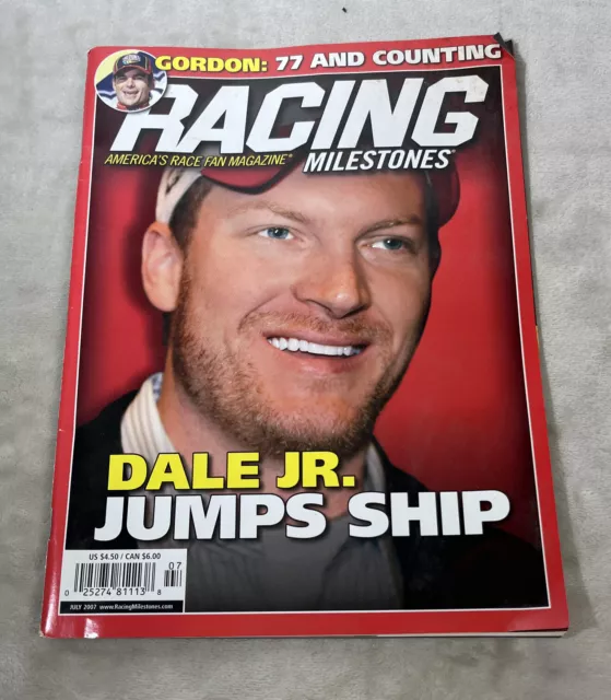 Racing Milestones Magazine July 2007 Dale Earnhardt Jr Jeff Gordon Race Fan