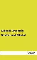 Student und Alkohol | Buch | 9783955801007