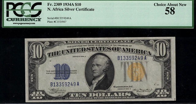 1934A $10 North Africa WWII Emergency Issue FR-2309 - Graded PCGS 58
