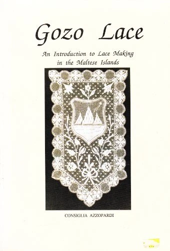 Gozo Lace: An Introduction To Lace Making In The Maltese Islands