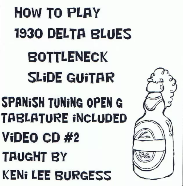 Bottleneck Slide Delta Blues Guitar CD 2 - video lessons - G Tuning Keni Lee