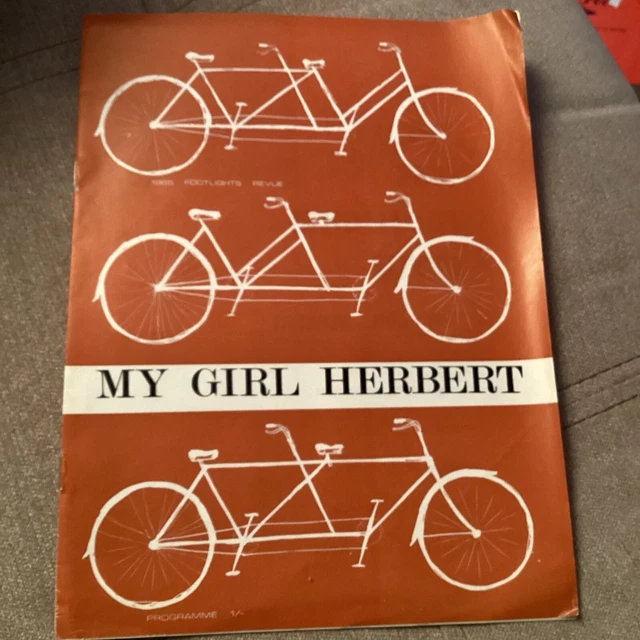 CAMBRIDGE ARTS 1965 Programme MY GIRL HERBERT Eric Idle, John Cameron, G Greer