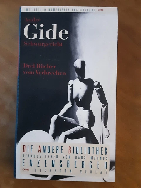 DIE ANDERE BIBLIOTHEK. André Gide. Schwurgericht. Drei Bücher vom Verbrechen.