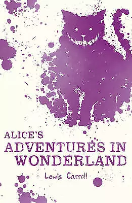 Carroll, Lewis : Alices Adventures in Wonderland (Scholas FREE Shipping, Save £s