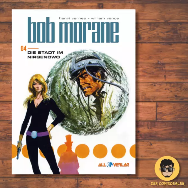 Bob Morane #4 (All Verlag) Die Stadt im Nirgendwo / Comic / Abenteuer /NEU