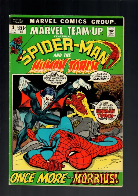 Marvel Team-Up #3 FN 6.0 Morbius! Human Torch! Spider-Man! 1972 2