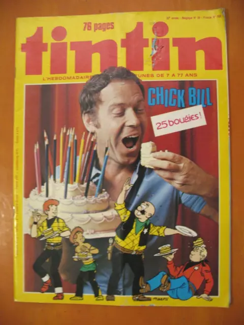 Le Journal de TINTIN N° 159 du 22/09/1978- Chick Bill: 25 bougies !