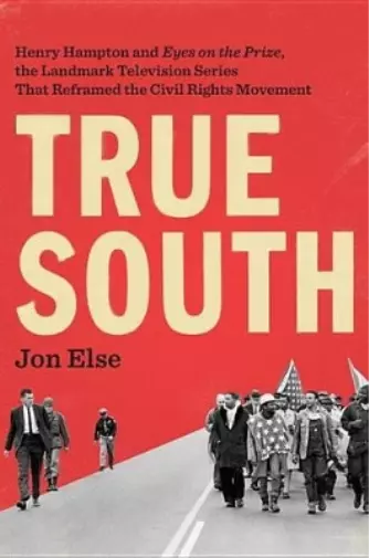 Jon Else True South (Relié)