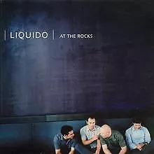 At the Rocks de Liquido | CD | état bon