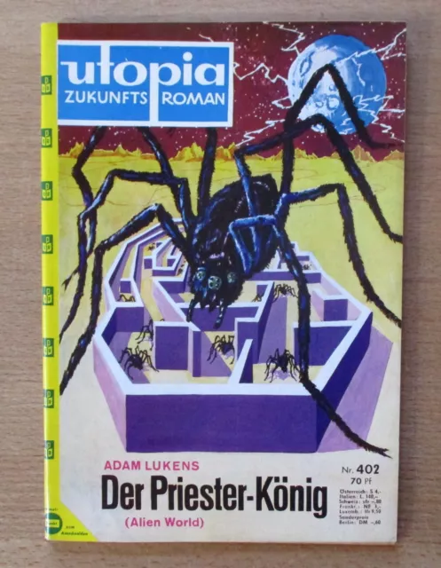 UTOPIA Zukunftsroman,  Nr.  402:  Adam Lukens  /  Der Priester-König    (Z 1)