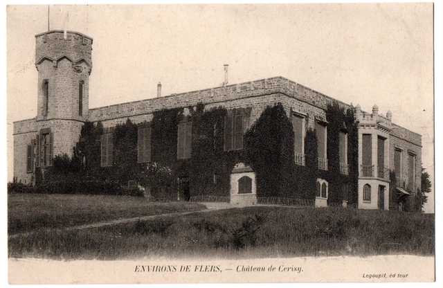 CPA 61 - Surroundings of FLERS (Orne) - Château de Cerisy - Ed. Legoupil