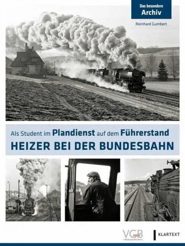 Heizer bei der Bundesbahn|Reinhard Gumbert|Gebundenes Buch|Deutsch
