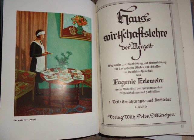 aus etwa 1935 Hauswirtschaftslehre der Neuzeit, 1. Teil, I Band, Küche