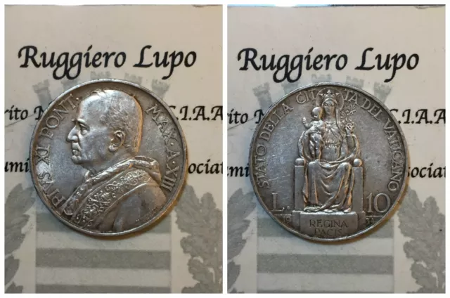 Citta' del Vaticano Pio XI 10 Lire 1934 SPL