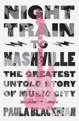 Paula Blackman Night Train to Nashville (Relié) 3