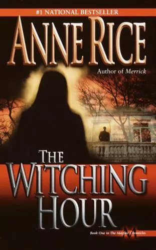 The Witching Hour: A Novel [Lives of Mayfair Witches]    Good  Book  0 mass_mark