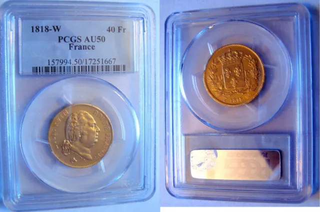 FRANCE RARE 40 FRANCS 1818-W Louis 18 GOLD COIN PCGS AU-50  !!