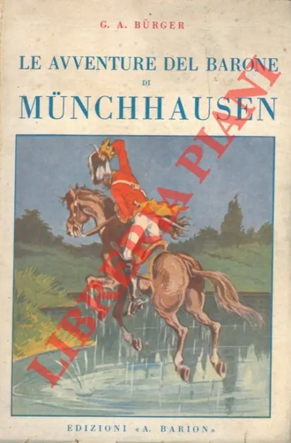 BURGER G. A. -  Le avventure del barone di Munchhausen.