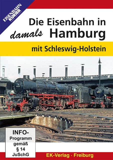 Die Eisenbahn in Hamburg - damals,