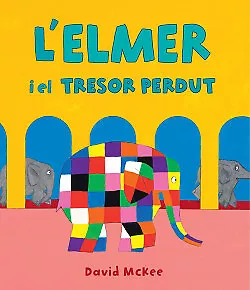 L'Elmer y el tresor perdut (L'Elmer. Àlbum il·lustrat). NUEVO. Envío URGENTE