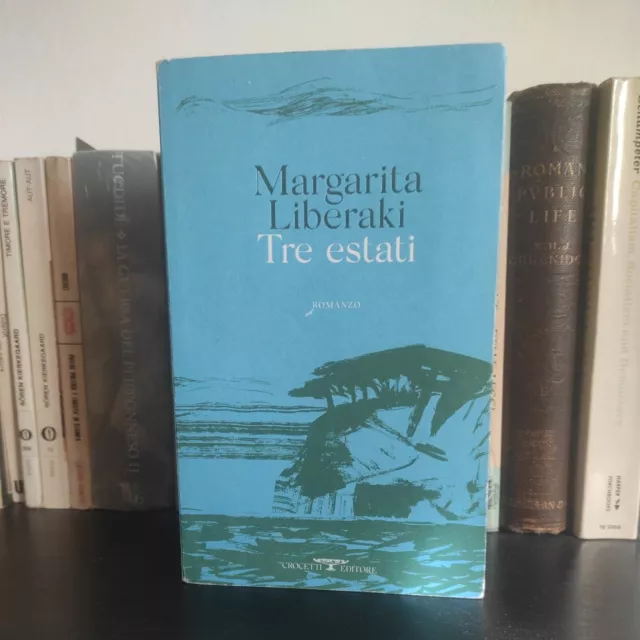 Margarita Liberaki - Tre estati [Crocetti editore, 2021]