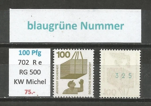 RM Unfallverhütung 100 Pfg MiNr. 702 A Re blaugrüne Nummer (!) postfrisch