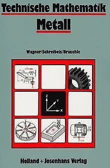 Technische Mathematik Metall, Lehrbuch von Friedrich Wagner | Buch | Zustand gut