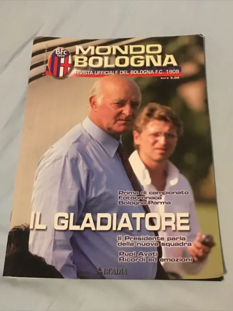 Mondo Bologna - Rivista Ufficiale Del Bologna - N.1 - Anno 1 - Poster Signori