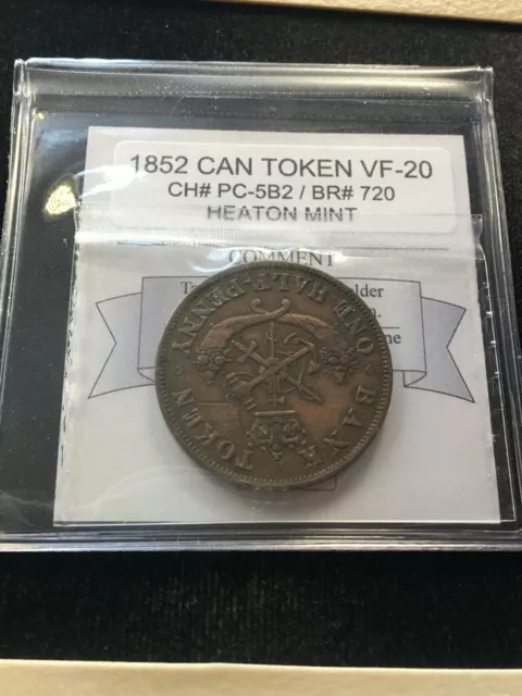 1852  Half Penny Token, Breton #720 ; CH# PC-5B2, Coin Mart Graded **VF-20**