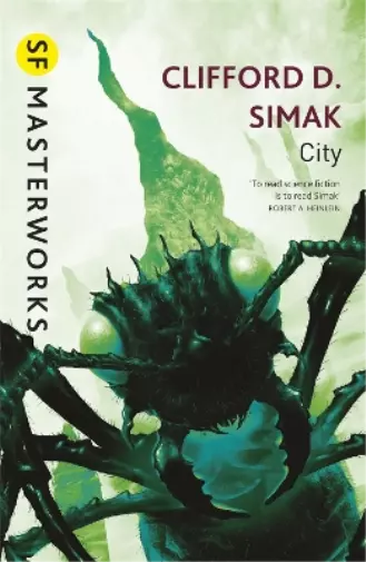 Clifford D. Simak City (Poche) S.F. Masterworks