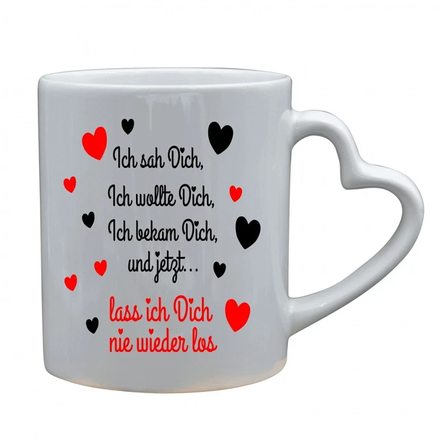 Herzhenkel Tasse Lustige - Ich sah Dich, Ich wollte Dich - Sprüchen Tasse Kaffee