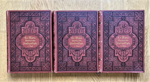 La Mara    Musikalische Studienköpfe   3 Bände historische Ausgabe 1878 1879