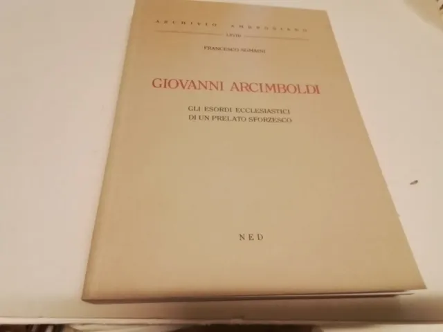 Fl Somiani, Giovanni Arcimboli. Gli esordi ecclesiastici di un prelato...11g24