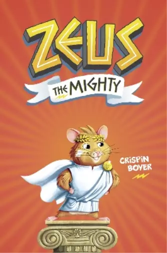 Crispin Boyer Zeus The Mighty 2 (Relié)