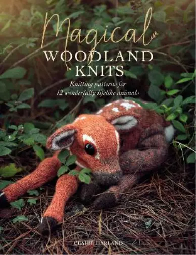 Claire Garland Magical Woodland Knits (Poche)